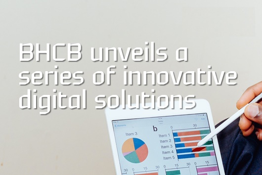 BHCB unveils a series of innovative digital solutions