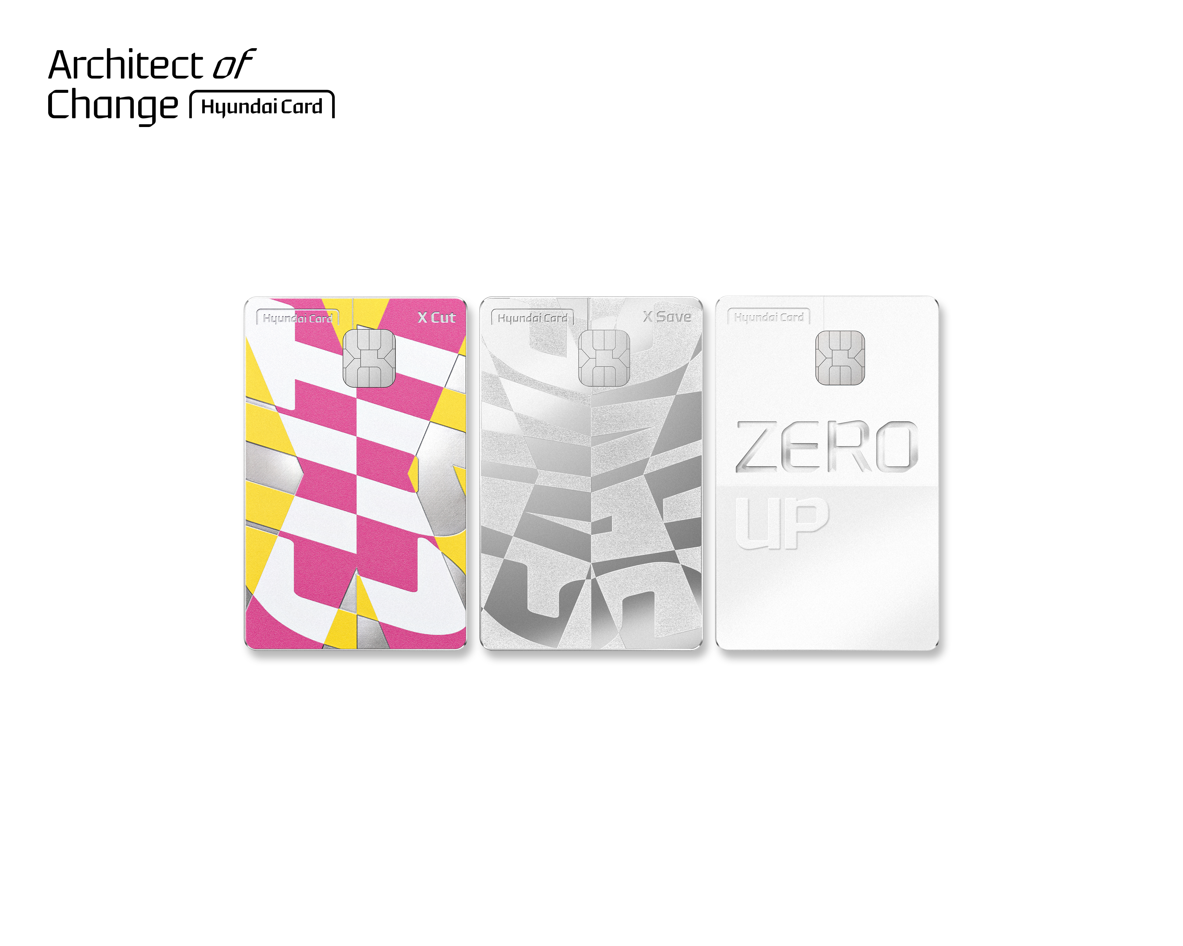현대카드 X Cut·현대카드 X Save·현대카드 ZERO Up